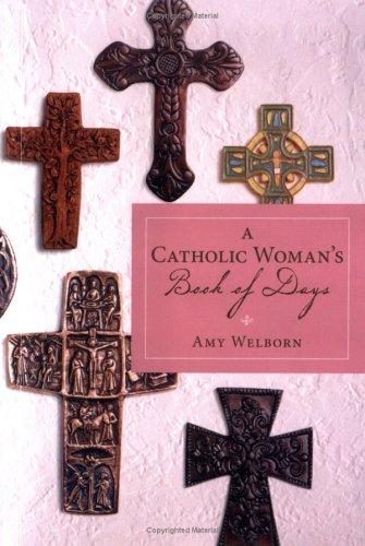 Cover of A Catholic Woman's Book Of Days