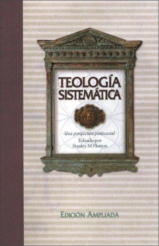 Cover of Teología Sistemática Pentecostal, Revisada