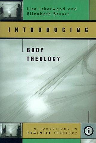 Cover of Introducing Body Theology (Feminist Theology Series)