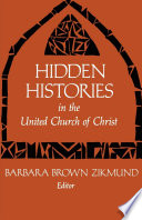 Cover of Hidden Histories in the United Church of Christ