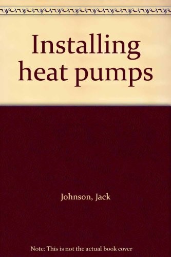 Cover of Installing heat pumps