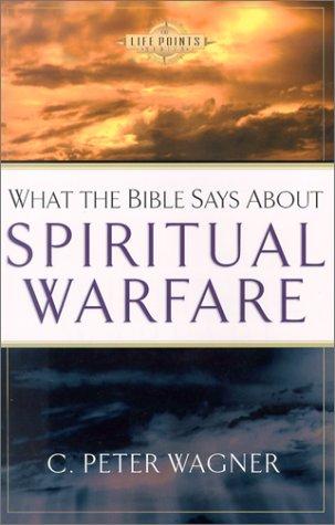 Cover of What the Bible Says About Spiritual Warfare