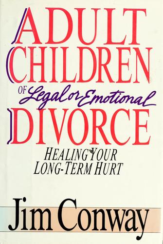Cover of Adult children of legal or emotional divorce