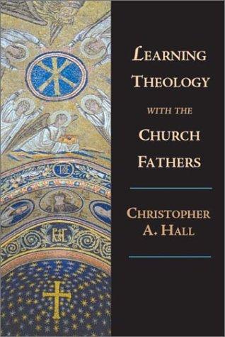 Cover of Learning Theology With the Church Fathers