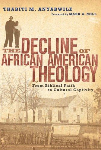 Cover of The Decline of African American Theology
