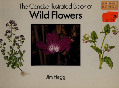 Cover of The concise illustrated book of wild flowers