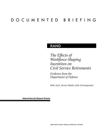 Cover of The Effects of workforce-shaping incentives on civil service retirements