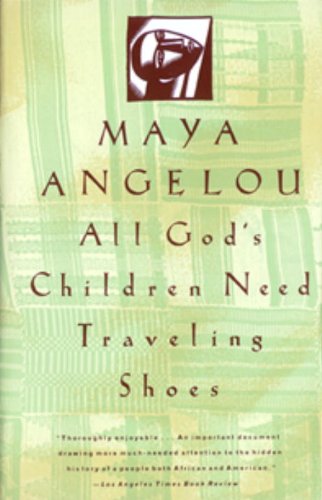 Cover of All God's Children Need Traveling Shoes