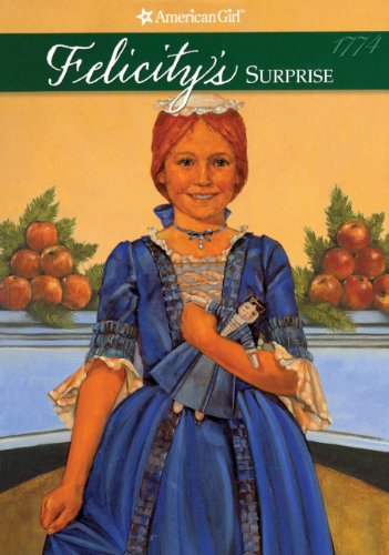 Cover of Felicity's Surprise