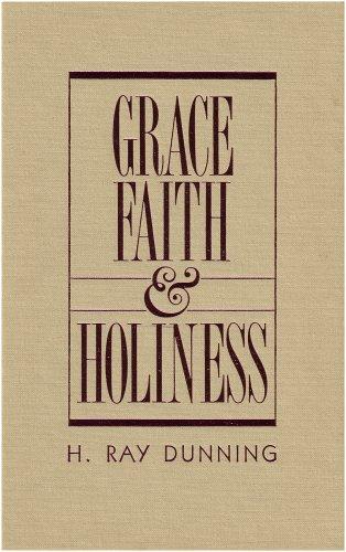Cover of Grace, faith, and holiness