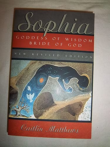 Cover of Sophia: Goddess of Wisdom, Bride of God