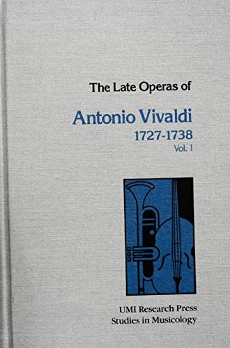 Cover of The late operas of Antonio Vivaldi, 1727-1738
