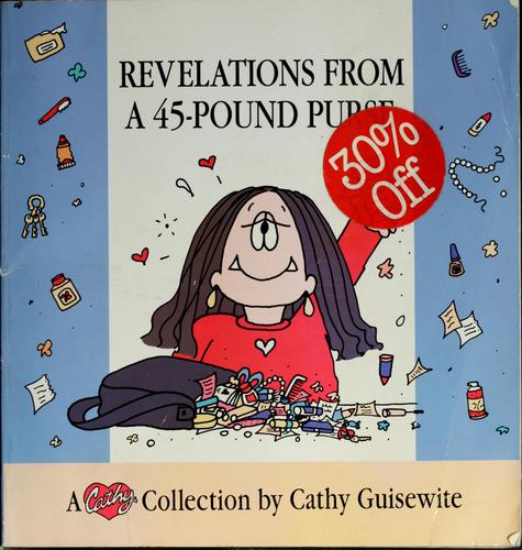 Cover of Revelations from a 45-pound purse
