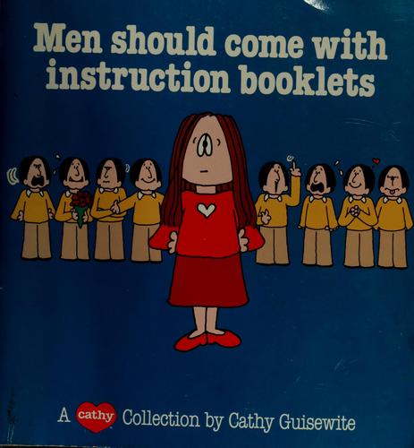 Cover of Men should come with instruction booklets