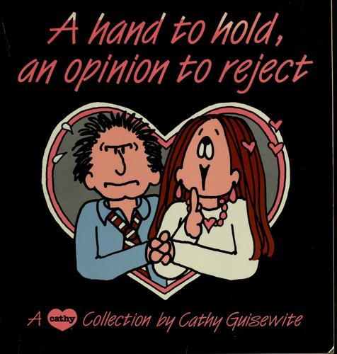 Cover of A hand to hold, an opinion to reject