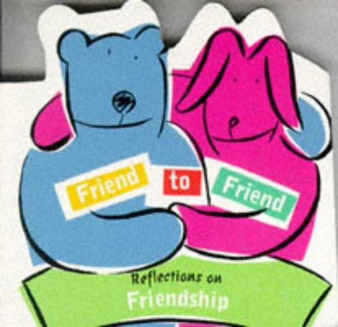 Cover of Friend to friend