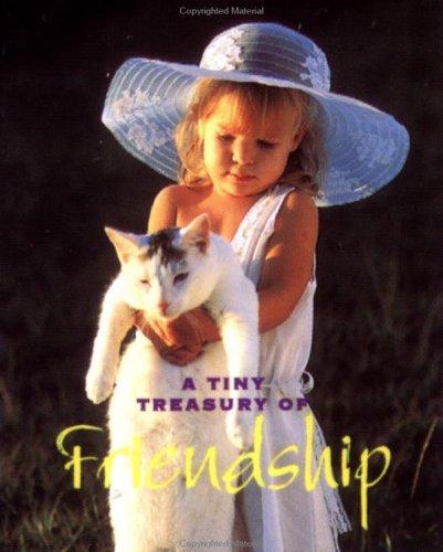 Cover of A tiny treasury of friendship