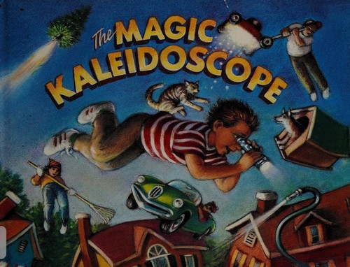 Cover of The magic kaleidoscope