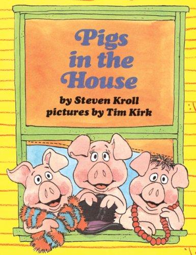 Cover of Pigs in the House (Once Upon a Time)