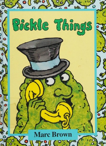 Cover of Pickle Things