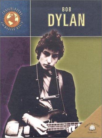 Cover of Bob Dylan (Trailblazers of the Modern World)