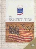 Cover of The Constitution (World Almanac Library of American Government)