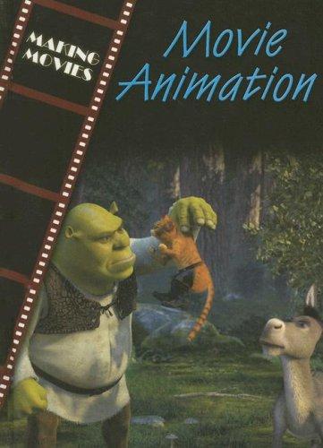 Cover of Movie Animation (The Magic of Movies)