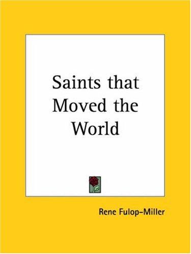 Cover of Saints That Moved the World