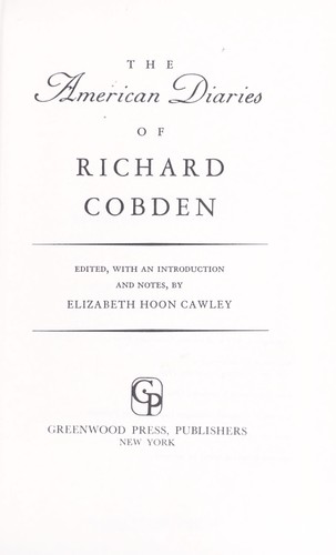 Cover of The American diaries of Richard Cobden
