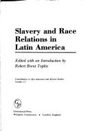 Cover of Slavery and race relations in Latin America