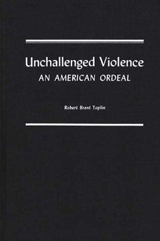 Cover of Unchallenged violence