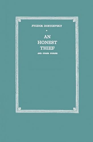 Cover of An Honest Thief, and Other Stories: