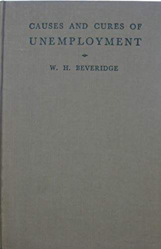 Cover of Causes and cures of unemployment