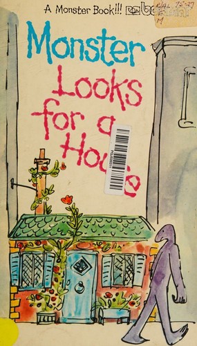 Cover of Monster Looks for a House