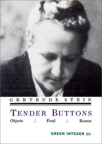 Cover of Tender Buttons; Objects, Food, Rooms
