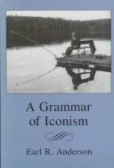 Cover of A grammar of iconism