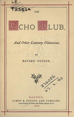 Cover of The echo club, and other literary diversions