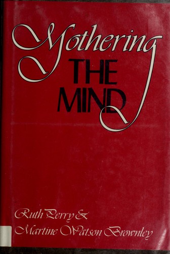 Cover of Mothering the Mind