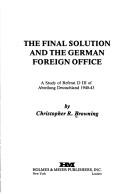 Cover of The final solution and the German Foreign Office