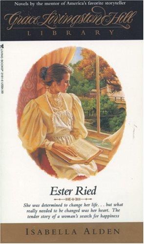 Cover of Ester Ried (Grace Livingston Hill Library)