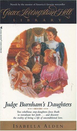 Cover of Judge Burnham's Daughters (Grace Livingston Hill Library)