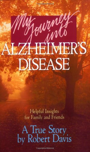 Cover of My Journey into Alzheimer's Disease