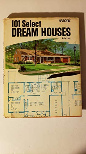 Cover of 101 select dream houses