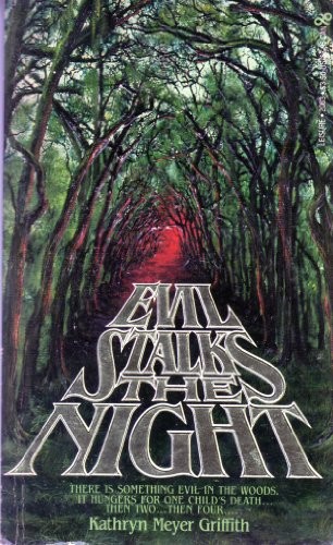 Cover of Evil stalks the night