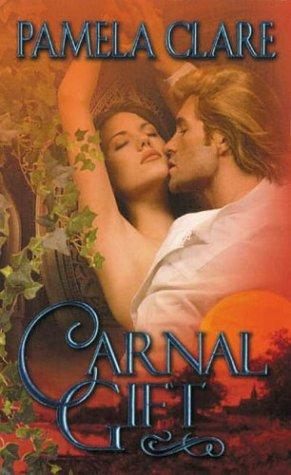 Cover of Carnal Gift:(Blakewell/Kenleigh Family Trilogy #2)
