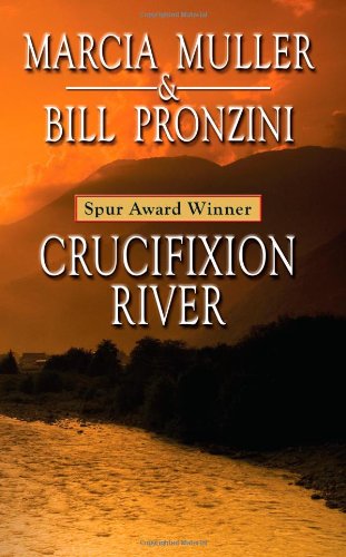 Cover of Crucifixion River: Western Stories