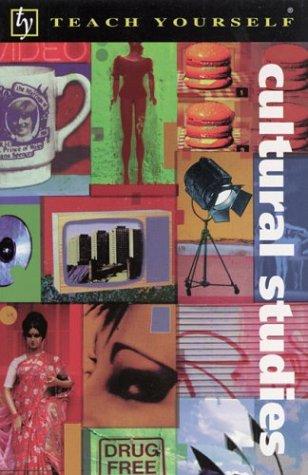 Cover of Teach Yourself Cultural Studies