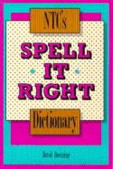 Cover of NTC's spell it right dictionary
