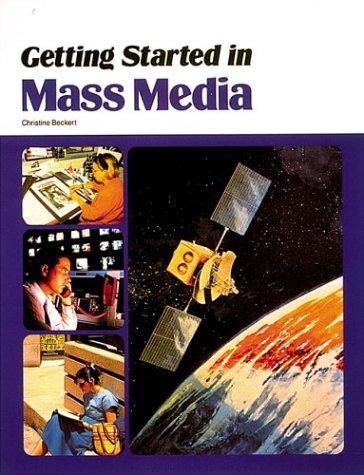 Cover of Getting started in mass media