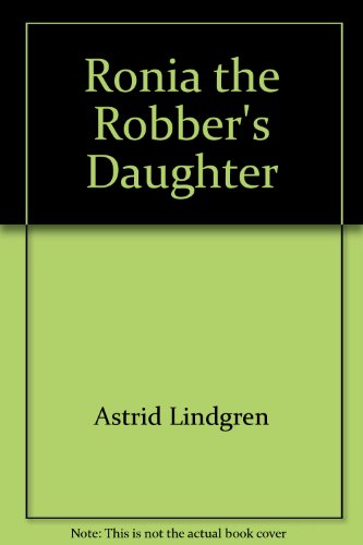 Cover of Ronia, the Robber's Daughter